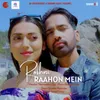 About Roshni Raahon Mein Song